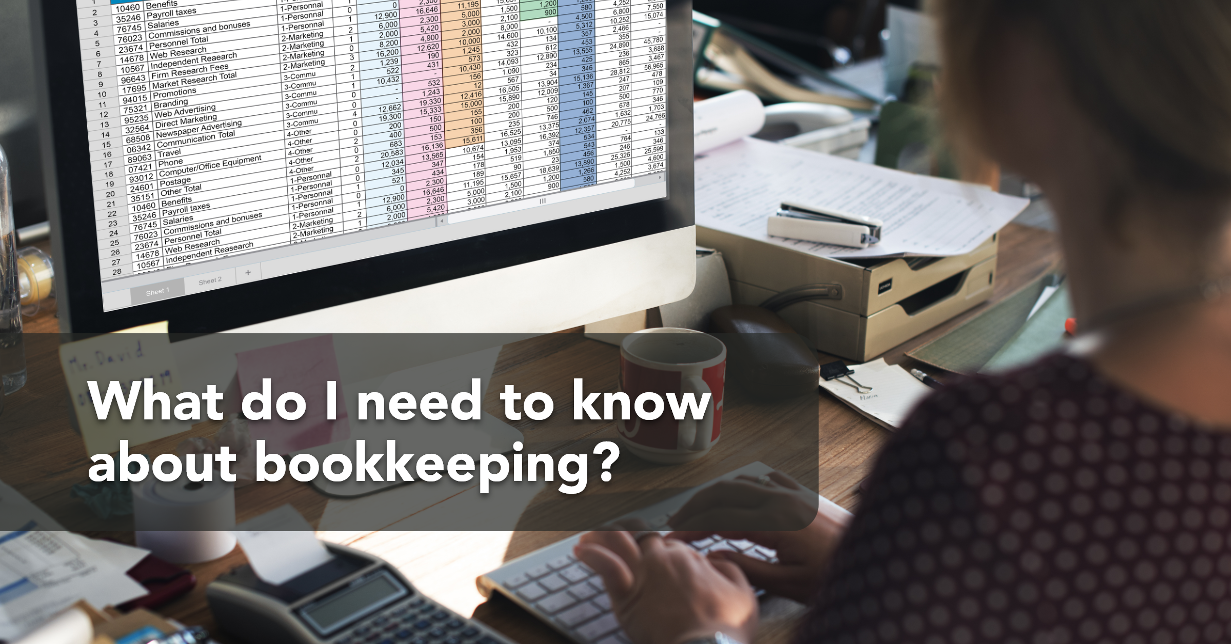 What do i need to know about bookkeeping?